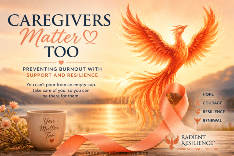 a glowing peach-and-orange phoenix rising beside an endometrial cancer awareness ribbon at sunrise. Text reads, “Caregivers Matter Too: Preventing Burnout With Support and Resilience,” with a reminder to practice self-care and themes of hope, courage, resilience, and renewal.